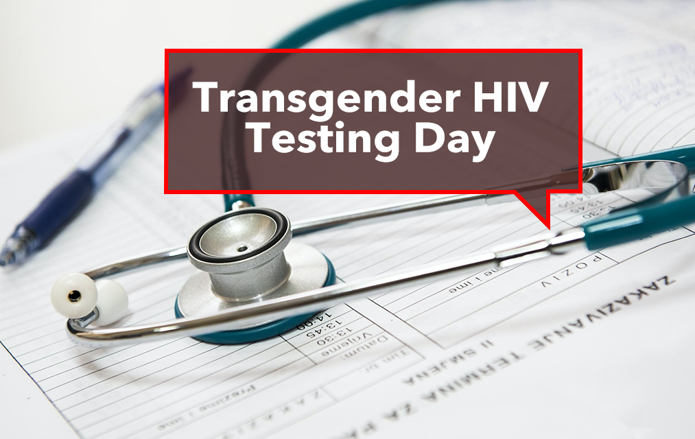 Transgender HIV Testing Day