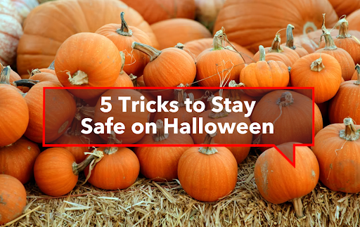 5 Tricks to Stay Safe on Halloween